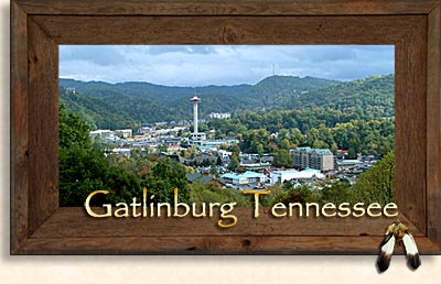 Gatlinburg Tennessee