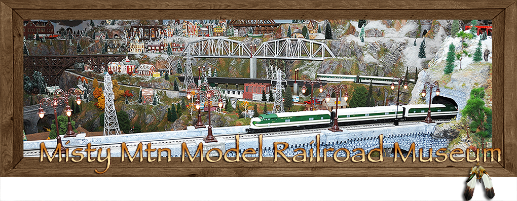 Misty Mountain Model Railroad Museum