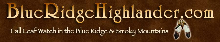 Fall Leaf watch in the Blue Ridge and Smoky Mountains