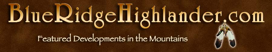 Featured Developments in the Blue Ridge and Smoky Mountains