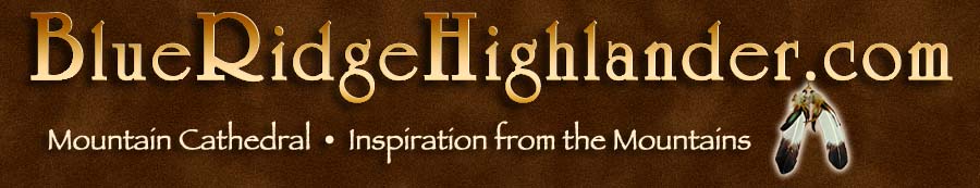Inspirational Stories from the Blue Ridge Highlander On-line Magazine