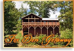 Fox Den Getaway