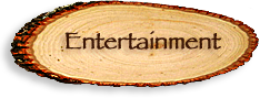 Entertainment in the Mountains