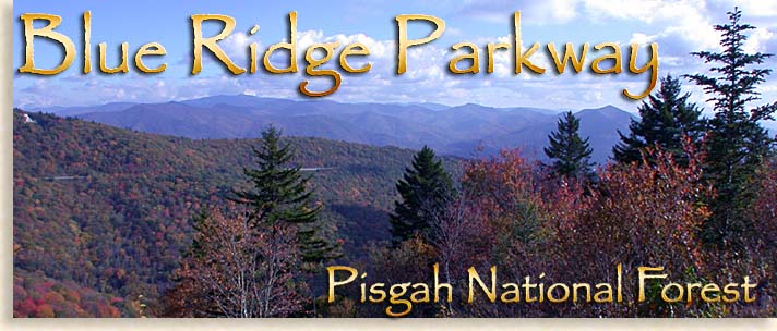 Blue Ridge Parkway, Western North Carolina Scenic Drive